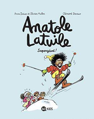 ANATOLE LATUILE - TOME 14 - SUPERGEANT !
