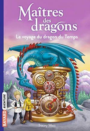 MAITRES DES DRAGONS - TOME 15 - LE VOYAGE DU DRAGON DU TEMPS
