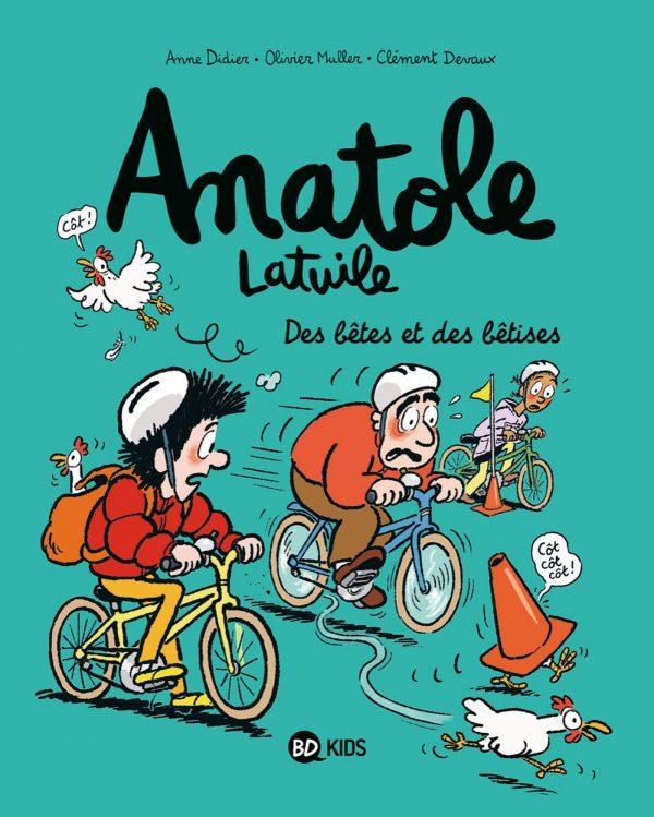 ANATOLE LATUILE - TOME 16 - DES BETES ET DES BETISES