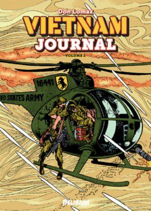 VIETNAM JOURNAL - TOME 2 - LE TRIANGLE DE FER