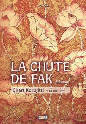 LA CHUTE DE FAK