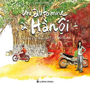 UN AUTOMNE A HANOI