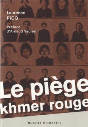 LE PIEGE KHMER ROUGE