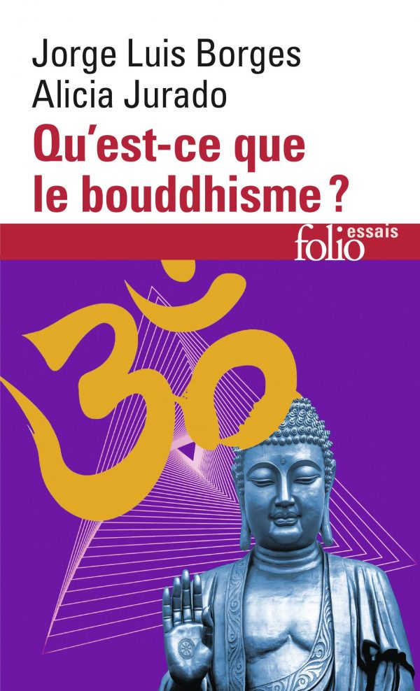 QU'EST-CE QUE LE BOUDDHISME ?