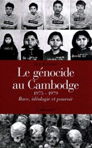 LE GENOCIDE AU CAMBODGE