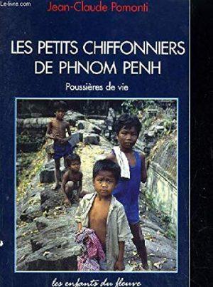 LES PETITS CHIFFONNIERS DE PHNOM PENH