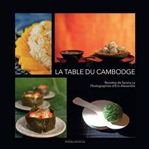 LA TABLE DU CAMBODGE