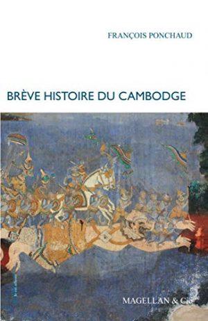 UNE BREVE HISTOIRE DU CAMBODGE