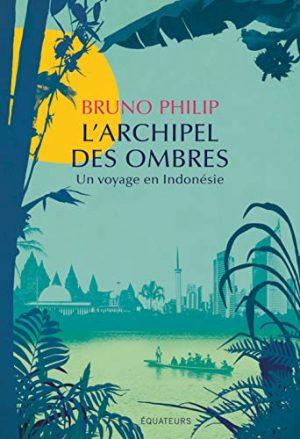 L'ARCHIPEL DES OMBRES