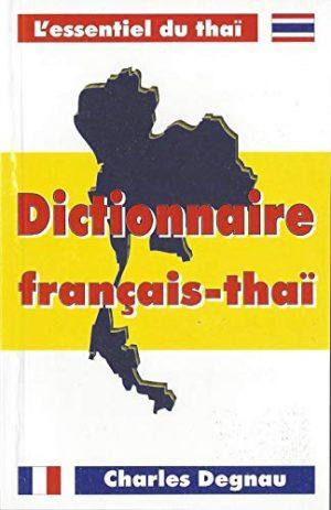 DICTIONNAIRE FRANCAIS -THAI