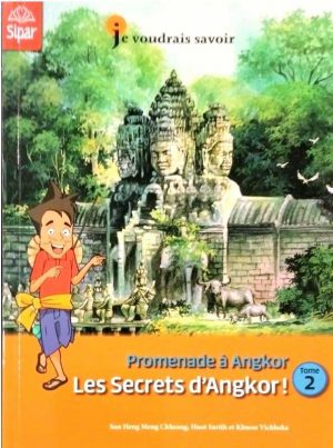 PROMENADE A ANGKOR (LES SECRETS D'ANGKOR) TOME 2