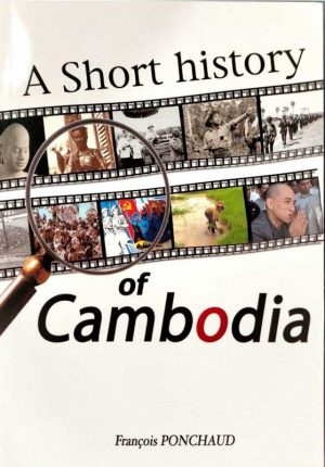 A SHORT HISTORY OF CAMBODIA