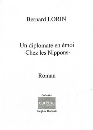 Un diplomate en emoi-Chez les Nippons : Roman
